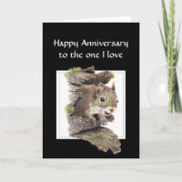 Funny Happy Anniversary, One I love Squirrel