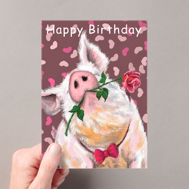Funny Happy Birthday Card Gentleman Pig with Rose Acrylic Invitations (Insitu (Handheld))