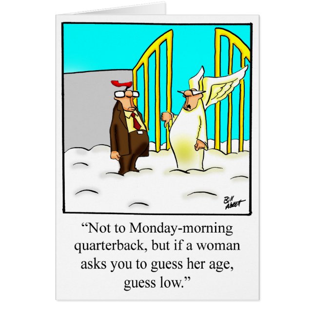 Funny Happy Birthday Humour Greeting Card (Front)