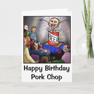 Funny Happy Birthday Pork Chop Card