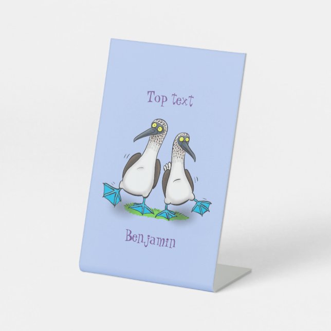 Funny, happy blue footed boobies dancing cartoon pedestal sign (Front)