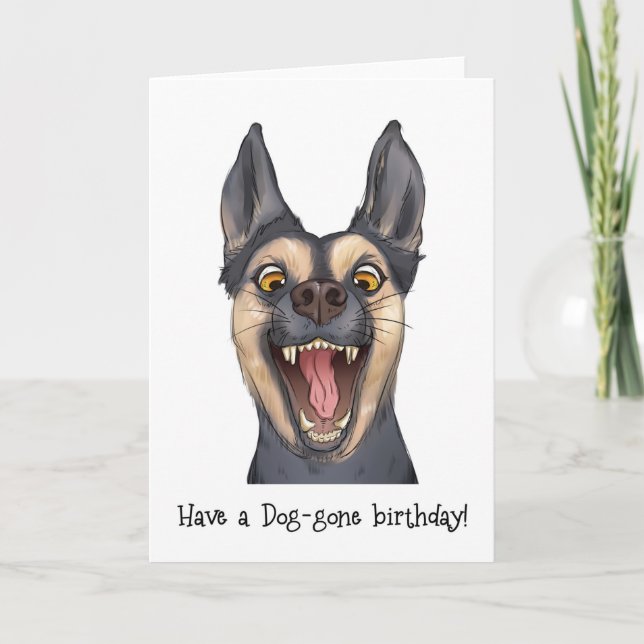 Funny Happy Dog Birthday Greeting Card  (Front)