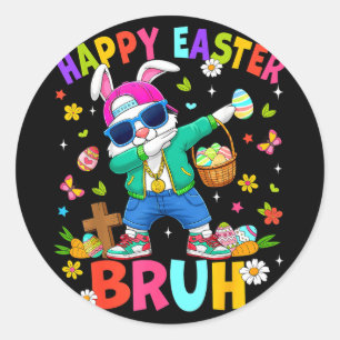 Funny happy easter bruh bunny dabbing easter day classic round sticker
