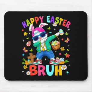 Funny happy easter bruh bunny dabbing easter day mouse mat
