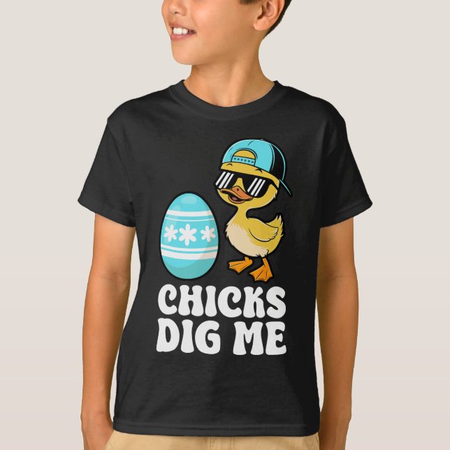 Funny Happy Easter Chicks Dig Me Easter Egg Toddle T-Shirt (Front)