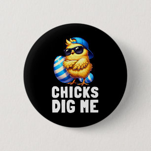 Funny Happy Easter Day Chicks Dig Me Easter Toddle 6 Cm Round Badge