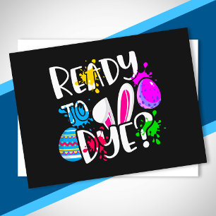 Funny Happy Easter Egg Hunt Ready to Dye? Joke Pun Postcard