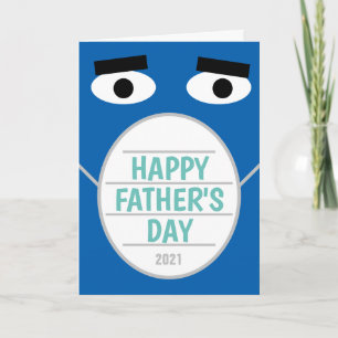 Funny Happy Father's Day 2021 blue face mask Card