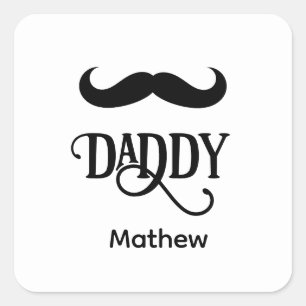 Funny Happy First Fathers Day Daddy custom Square Sticker