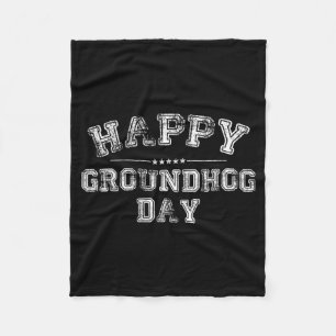 Funny Happy Groundhog Day 2025 _3 Fleece Blanket