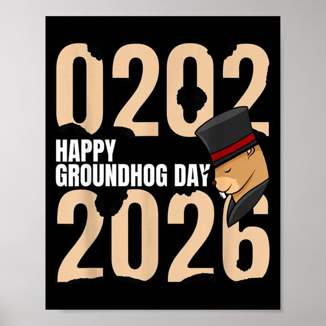 Funny Happy Groundhog Day February 2nd 2026 Holida Poster (Front)