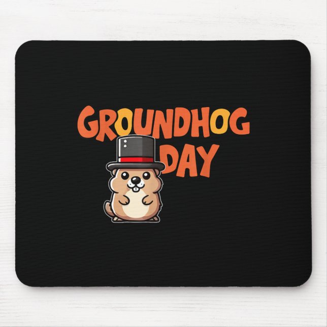 Funny Happy Groundhog Day February 2nd Phils Holid Mouse Mat (Front)