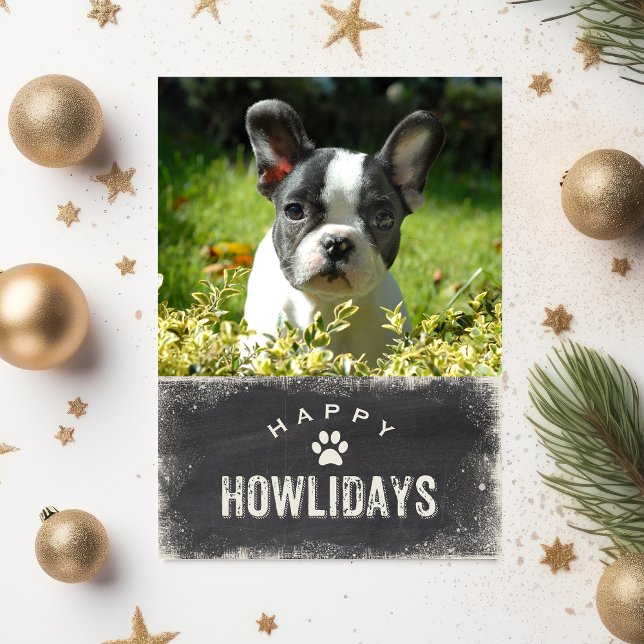 Funny Happy Howlidays Dog Christmas Photo Holiday Card (Creator Uploaded)