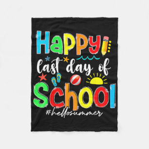 Funny Happy Last Day Of School Hello Summer Teache Fleece Blanket
