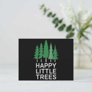Funny Happy Little Trees Gifts Camping  Holiday Postcard