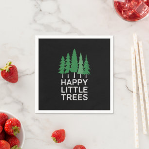 Funny Happy Little Trees Gifts Camping Napkin