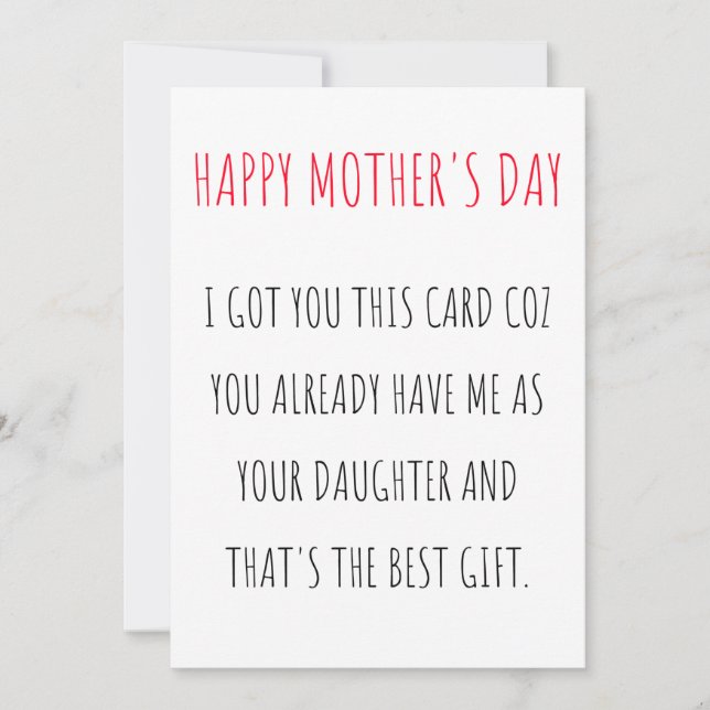 Funny Happy Mother's day card from daughter (Front)