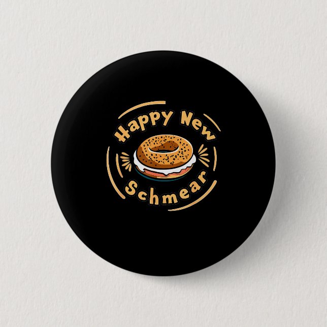 Funny Happy New Year Bagel &amp; Schmear Jewish Br 6 Cm Round Badge (Front)