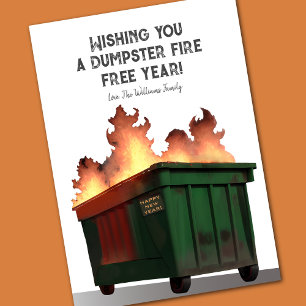 Funny Happy New Year Dumpster Fire Holiday Card