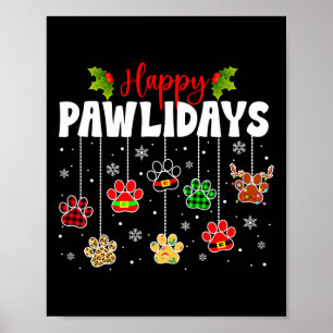 Funny Happy Pawlidays Christmas Dog Paw Xmas Dogs Poster
