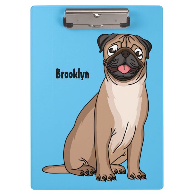 Funny happy pug dog cartoon illustration clipboard (Front)