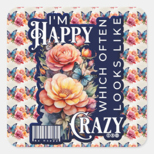 Funny Happy Quote All Over Print Square Sticker