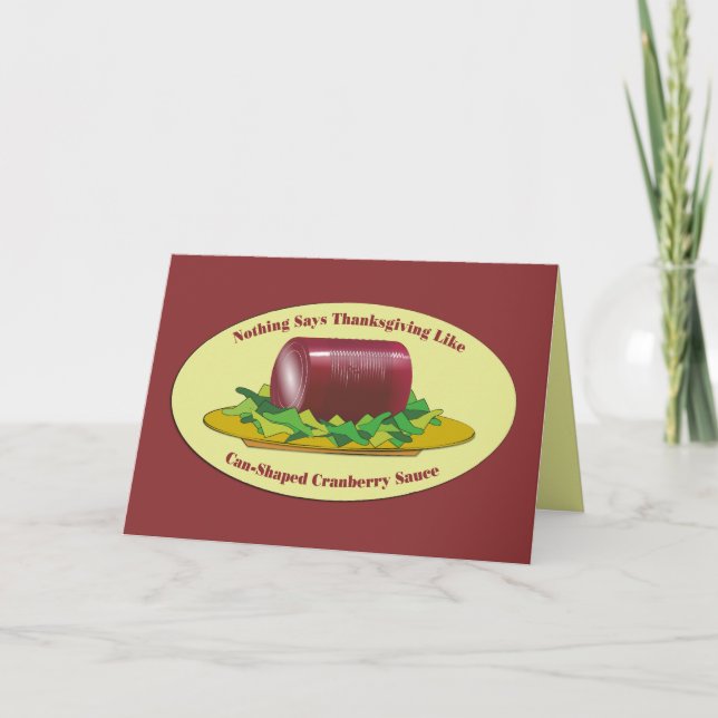 Funny Happy Thanksgiving Canned Cranberry Sauce Card (Front)