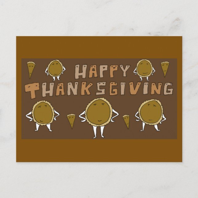 Funny Happy Thanksgiving Cartoon Pumpkin Pies Holiday Postcard (Front)