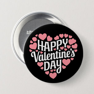 Funny Happy Valentines Day Heart Love Valentine  7.5 Cm Round Badge