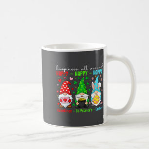 Funny Happy Valentines St Patrick Easter Holiday C Coffee Mug
