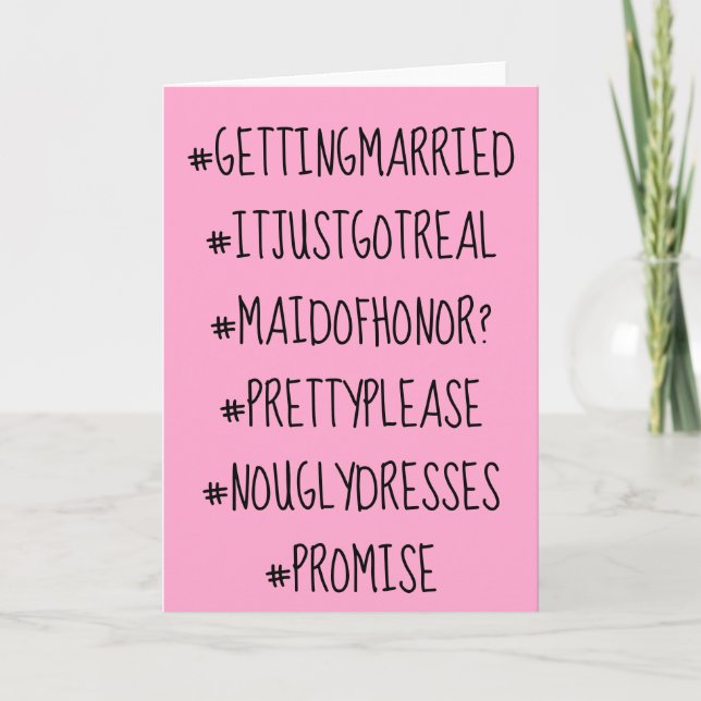 Funny Hashtag Maid of Honour Card (Front)