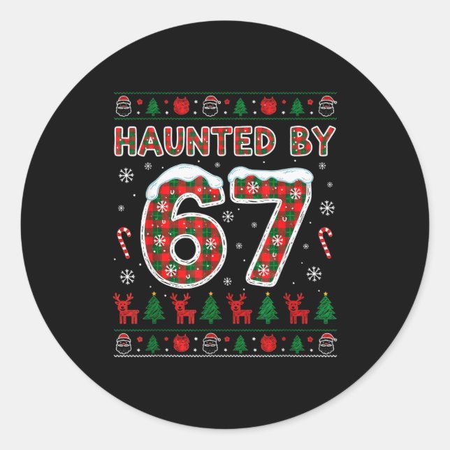 Funny Haunted By 67 Christmas Holiday Women Kids X Classic Round Sticker (Front)