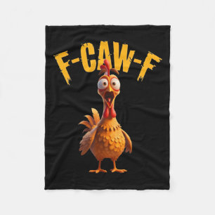 Funny Haunted Chicken F-caw-f Tee Fleece Blanket