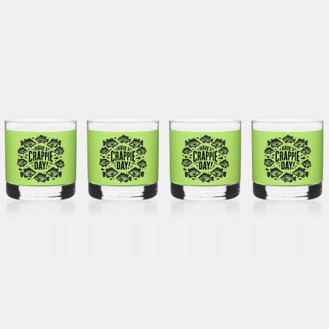 Funny Have a Crappie Day Fishing Whiskey Glass (Front)