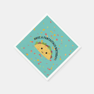 Funny Have a Fantastaco Birthday and Kawaii Taco Napkin