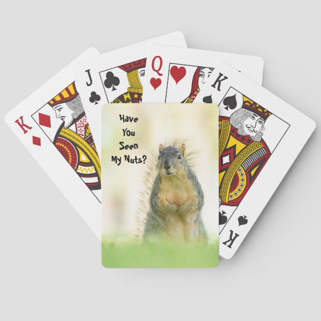 Funny Have You Seen My Nuts Squirrel Playing Cards (Back)