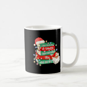 Funny Have Yourself A Smutty Little Christmas Book Coffee Mug