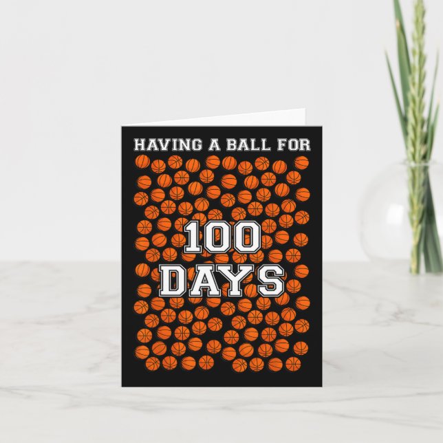 Funny Having A Ball For 100 Days Of School  Card (Front)