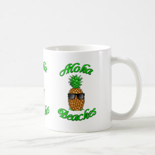 Funny Hawaiian Pineapple Aloha Beaches Coffee Mug
