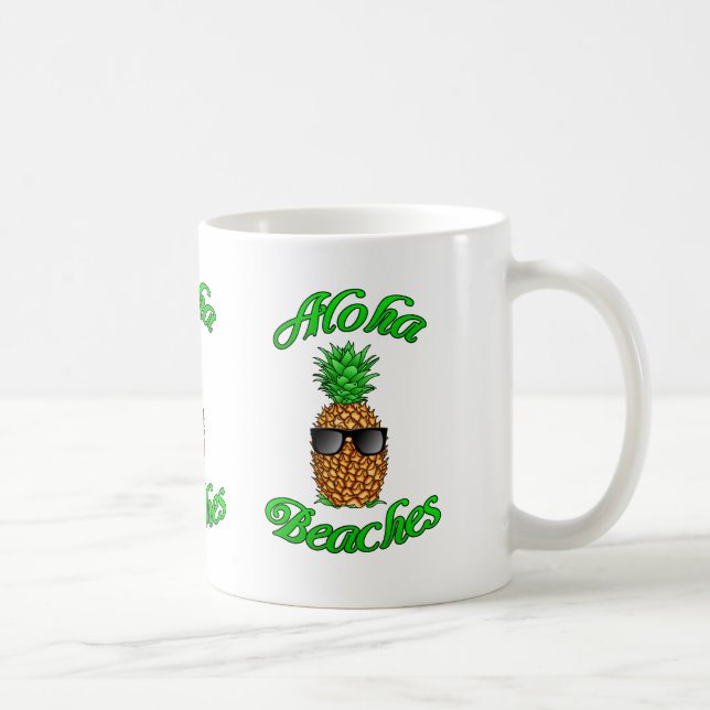 Funny Hawaiian Pineapple Aloha Beaches Coffee Mug (Right)