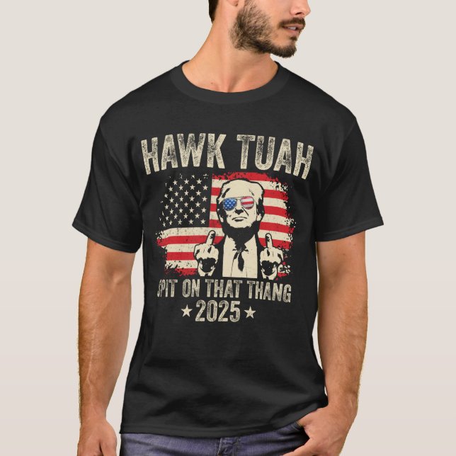 Funny Hawk Tuah Middle Finger Trump 2025 USA Flag T-Shirt (Front)