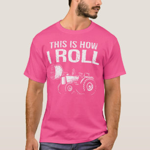 Funny Hay Bale How I Roll Cool Farmer Tractor Driv T-Shirt