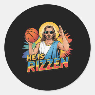 Funny He Is Rizzen Jesus Shirt Basketball Boys Kid Classic Round Sticker