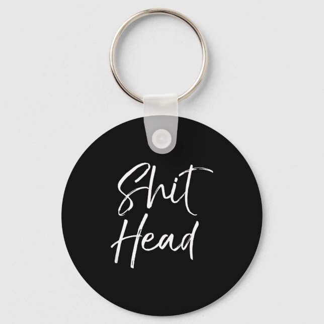 Funny Head Quote Saying For Women Fun Gag Gift Hea Key Ring (Front)