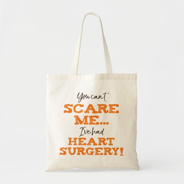 Funny Heart Surgery Recovery ‘Scare’ Tote Bag (Front)