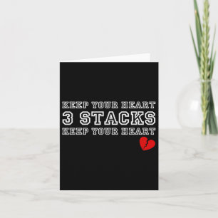 Funny Heartbreak Keep Your Heart Three Stacks  Card