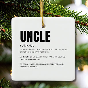 Funny Heartfelt Uncle Definition Ceramic Ornament