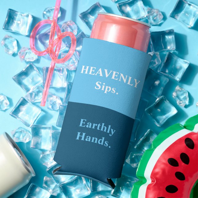 Funny "HEAVENLY Sips. Earthly Hands." Blue & White Seltzer Can Cooler (In Situ Summer)