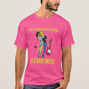 Funny Heavy Metal Guitar Player 80's Hair Band Gen T-Shirt