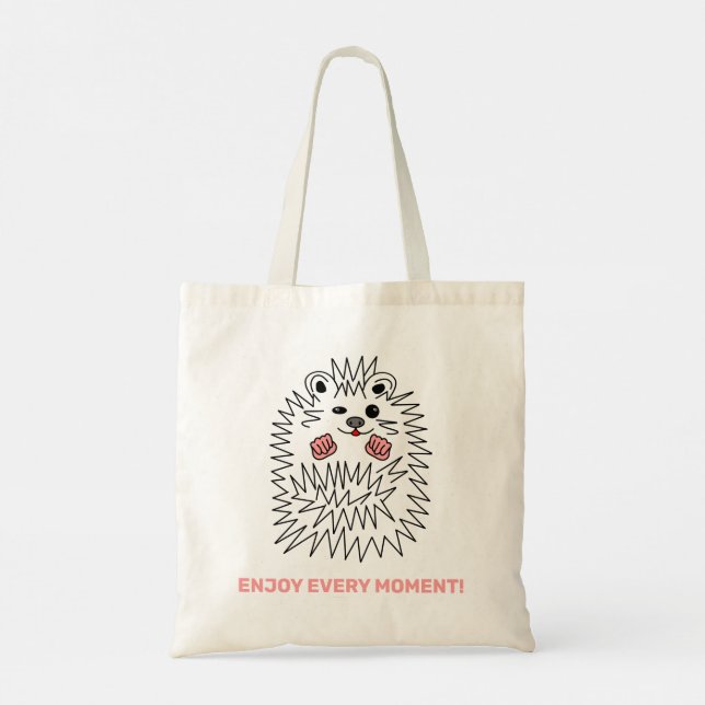 Funny Hedgehog. Enjoy Every Moment! Customisable Tote Bag (Back)